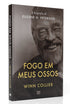 Fogo em Meus Ossos | A biografia de Eugene H. Peterson