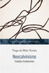 Neocalvinismo: Tradição e fundamentos | Tiago de Melo Novais