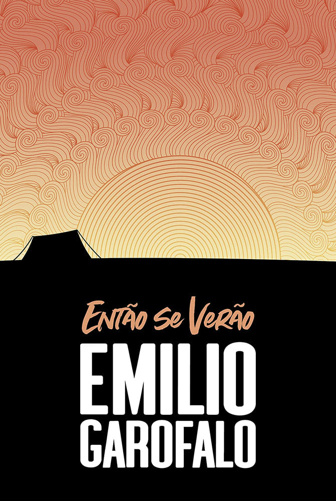 Então se Verão | Emilio Garofalo Neto