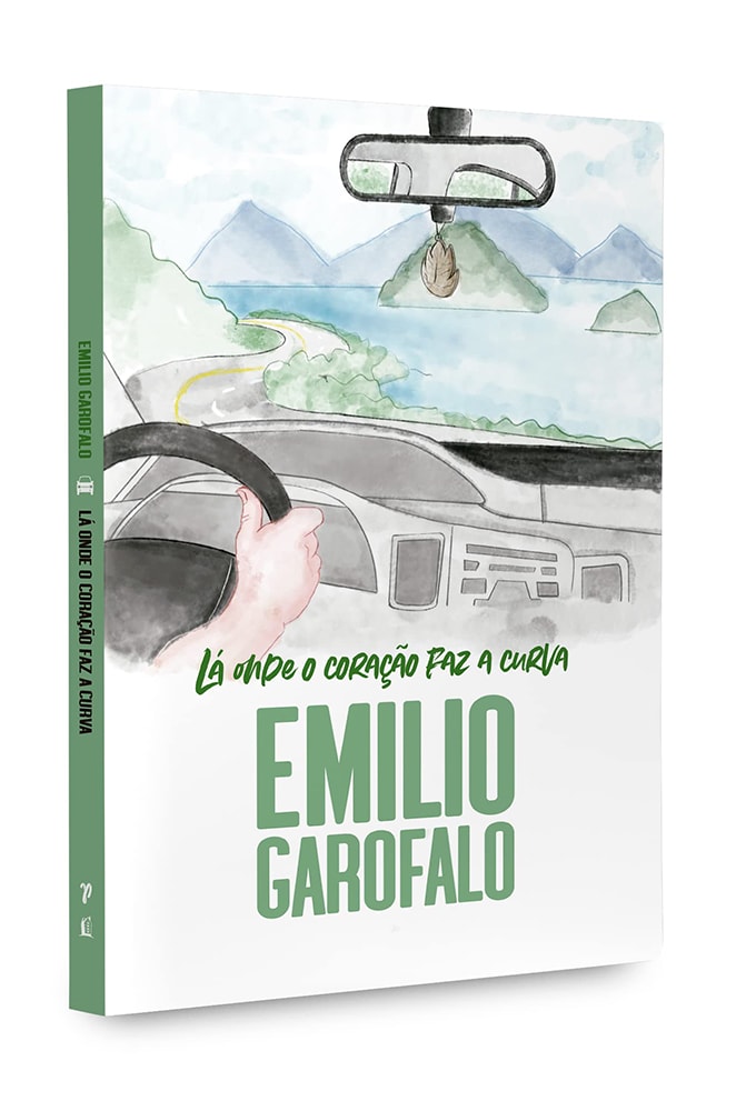Lá Onde o Coração faz a Curva | Emilio Garofalo Neto