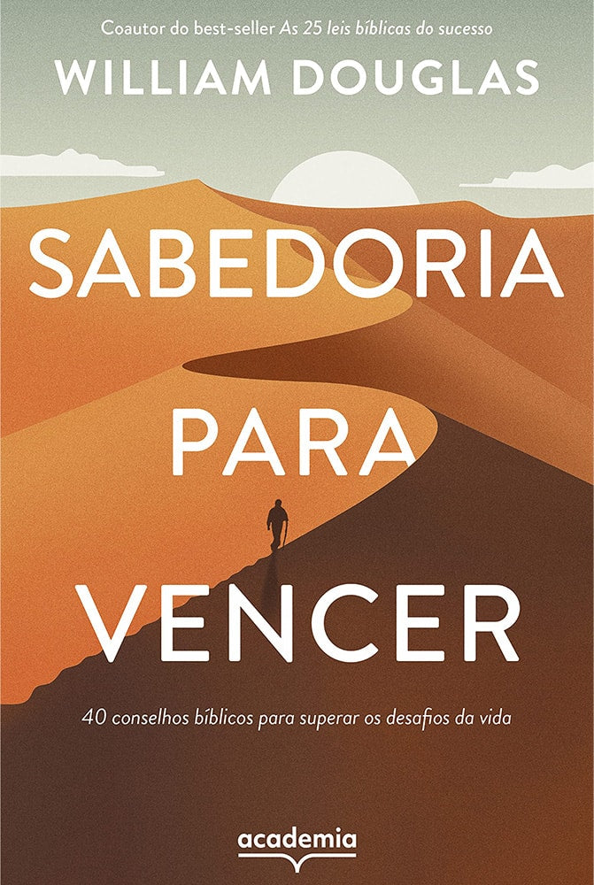 Sabedoria Para Vencer | William Douglas