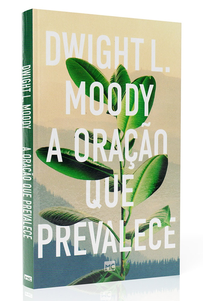 A Oração que Prevalece | Dwight L. Moody