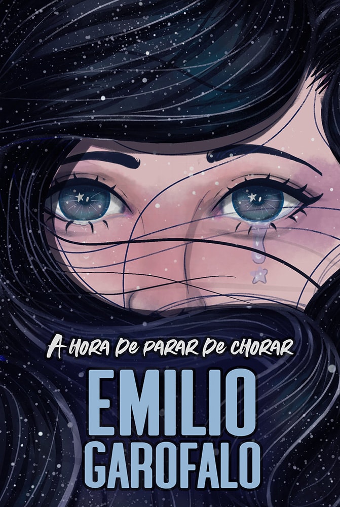 A Hora de Parar de Chorar | Emilio Garofalo