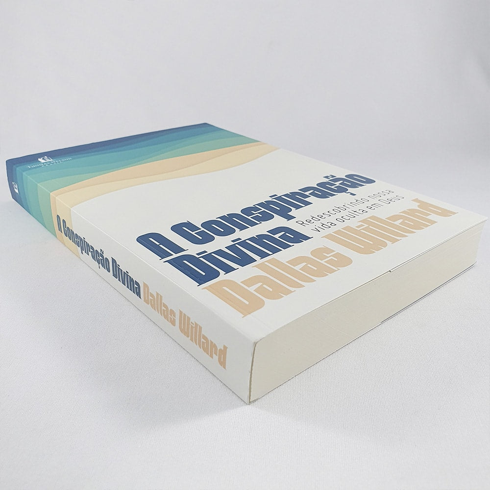 A Conspiração Divina | Dallas Willard