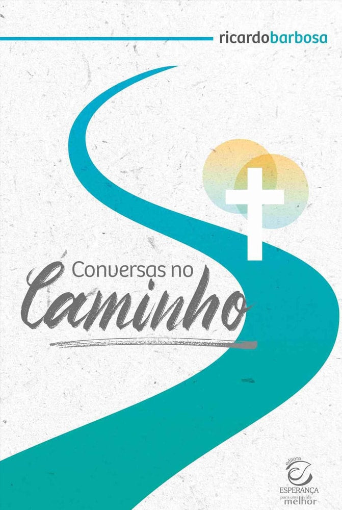 Livro "Conversas no Caminho" de Ricardo Barbosa, capa branca com caminho azul e símbolos religiosos. — Plenitude