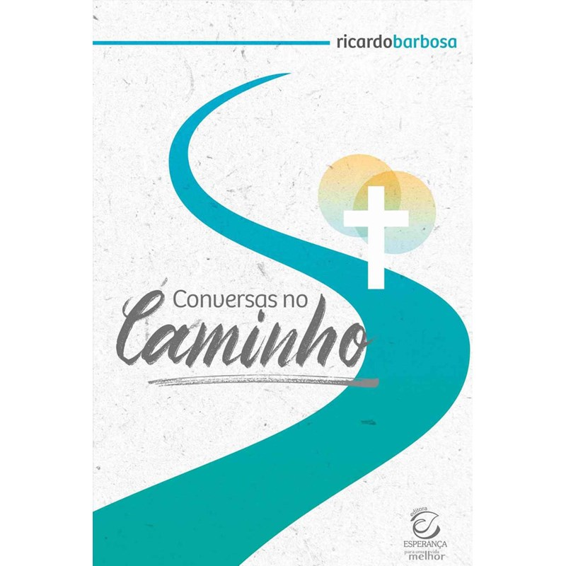 Conversas no Caminho | Ricardo Barbosa