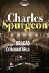Oração Comunitária | Charles Spurgeon