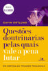 Livro Questões Doutrinárias Pelas Quais Vale a Pena Lutar, com capa amarela e detalhes em roxo, exibindo a lateral e a capa frontal. — Plenitude