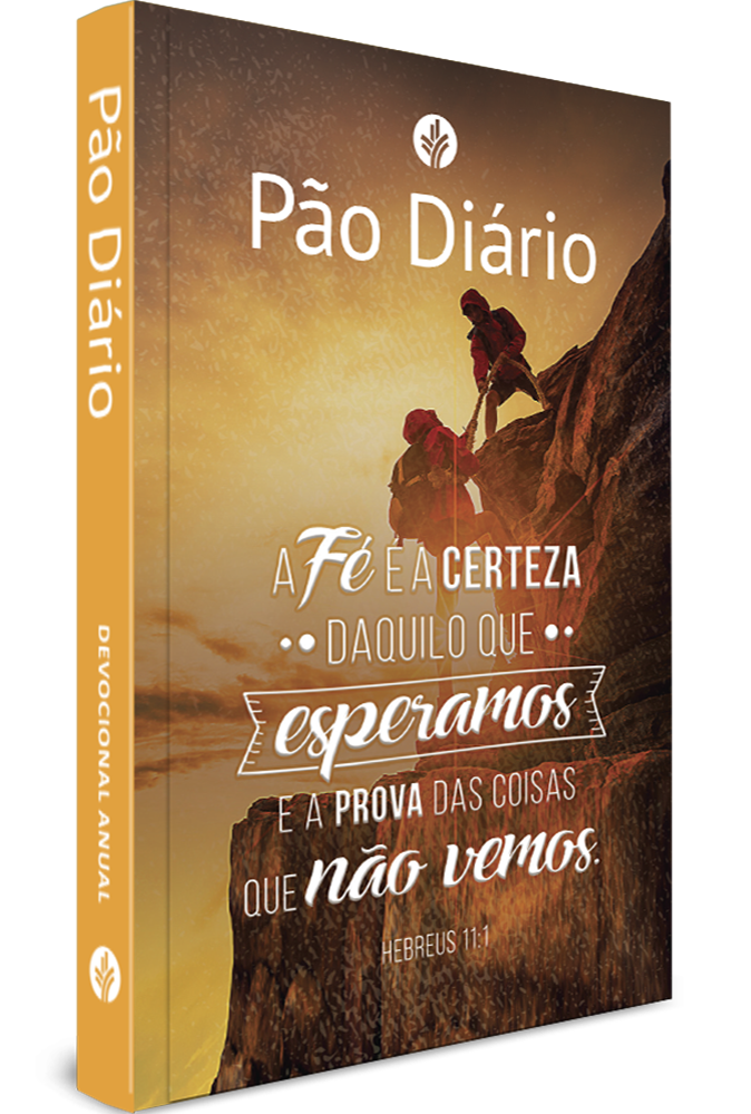 Devocional Pão Diário | Vol. 26 | Fé