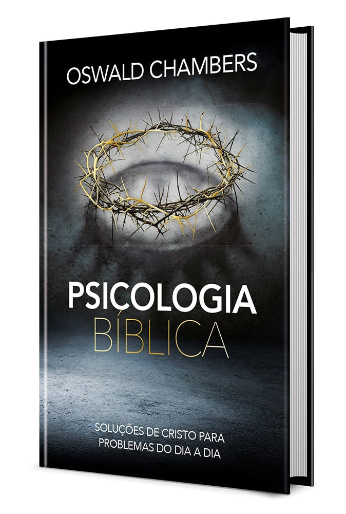 Psicologia Bíblica | Oswald Chambers