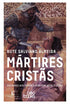 Mártires Cristãs | Rute Silviano Almeida