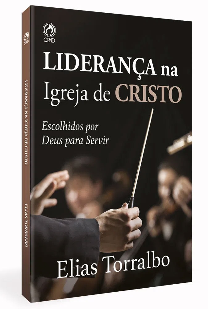Liderança na Igreja de Cristo | Elias Torralbo