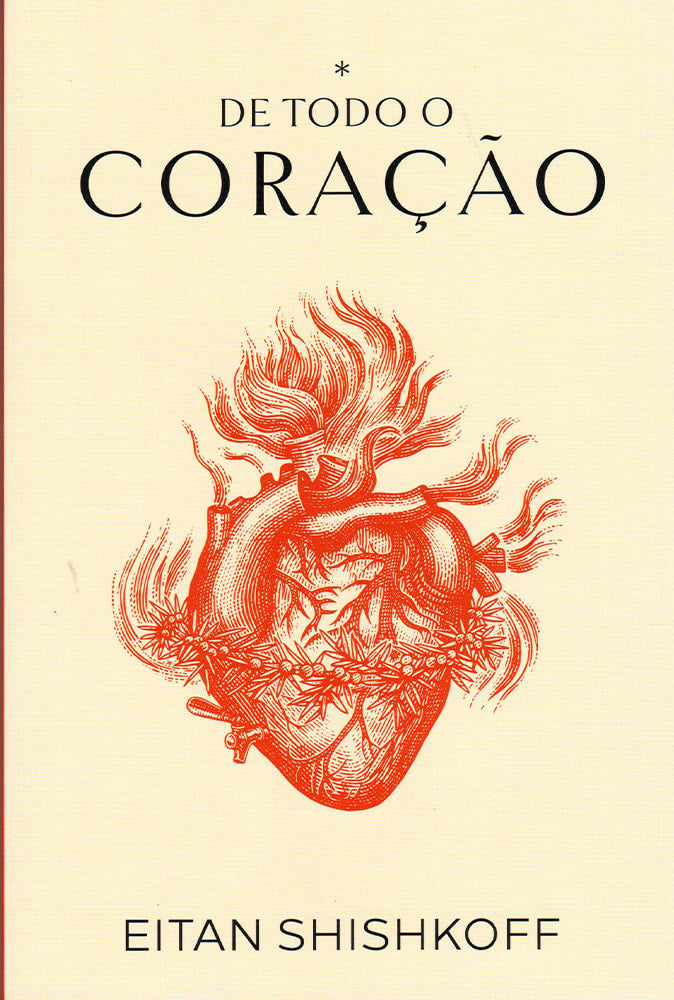 Capa do livro De Todo o Coração, de Eitan Shishkoff, com ilustração de coração anatômico em vermelho. — Plenitude