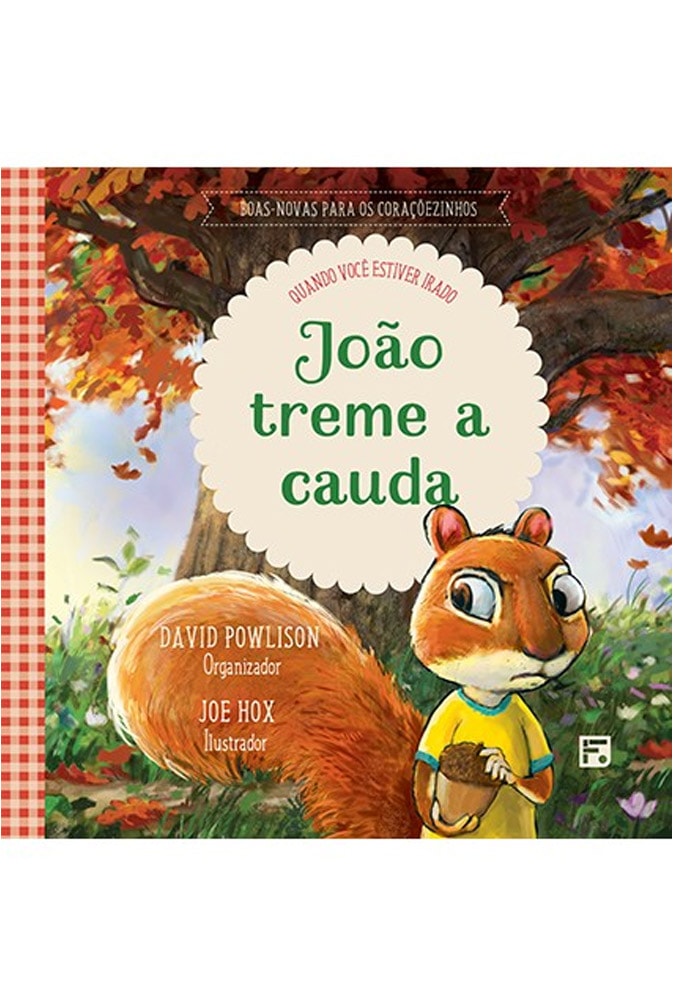 João Treme a Cauda | David Powlison