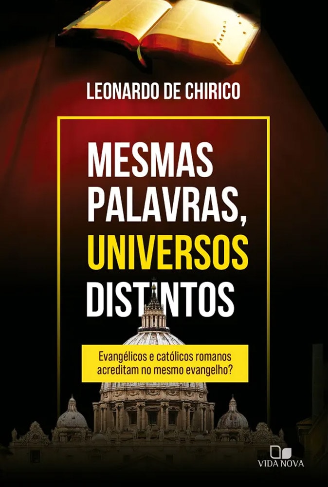 Mesmas Palavras, Universos Distintos | Leonardo de Chirico