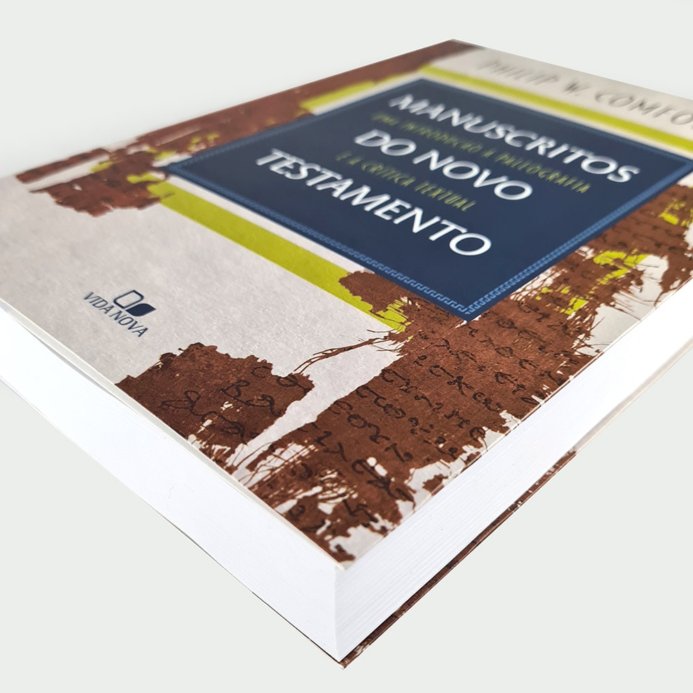 Manuscritos do Novo Testamento | Philip W. Comfort