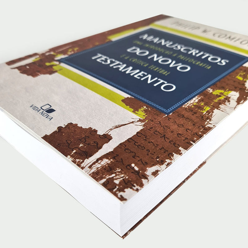 Manuscritos do Novo Testamento | Philip W. Comfort