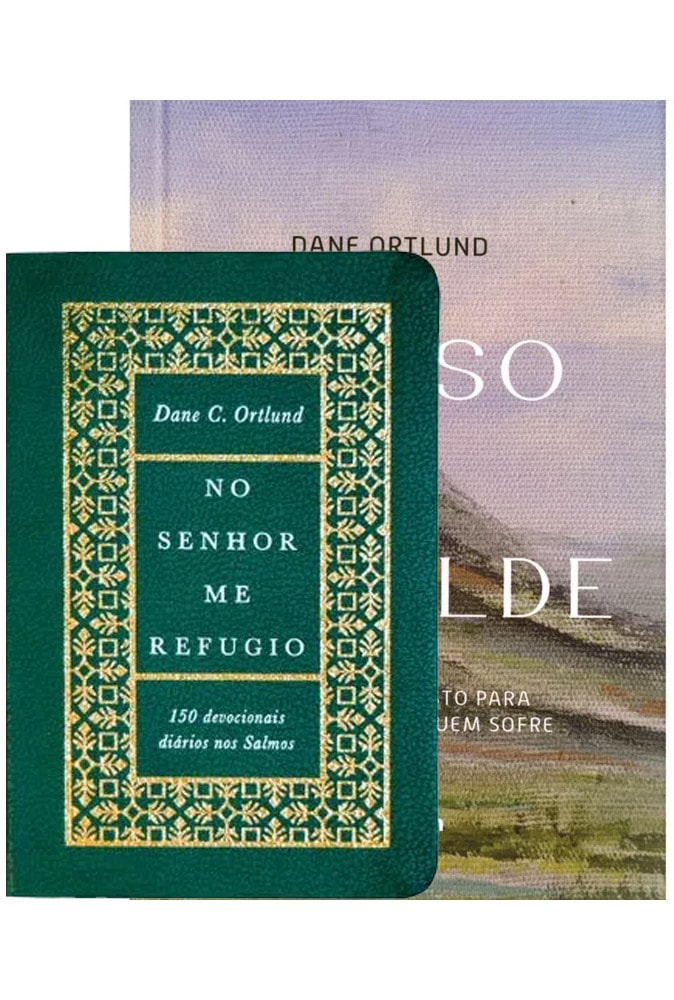 Kit de 2 livros de Dane C. Ortlund: No Senhor Me Refugio (capa verde) e outro livro com capa em tons pastéis. — Plenitude