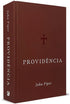 Providência | John Piper
