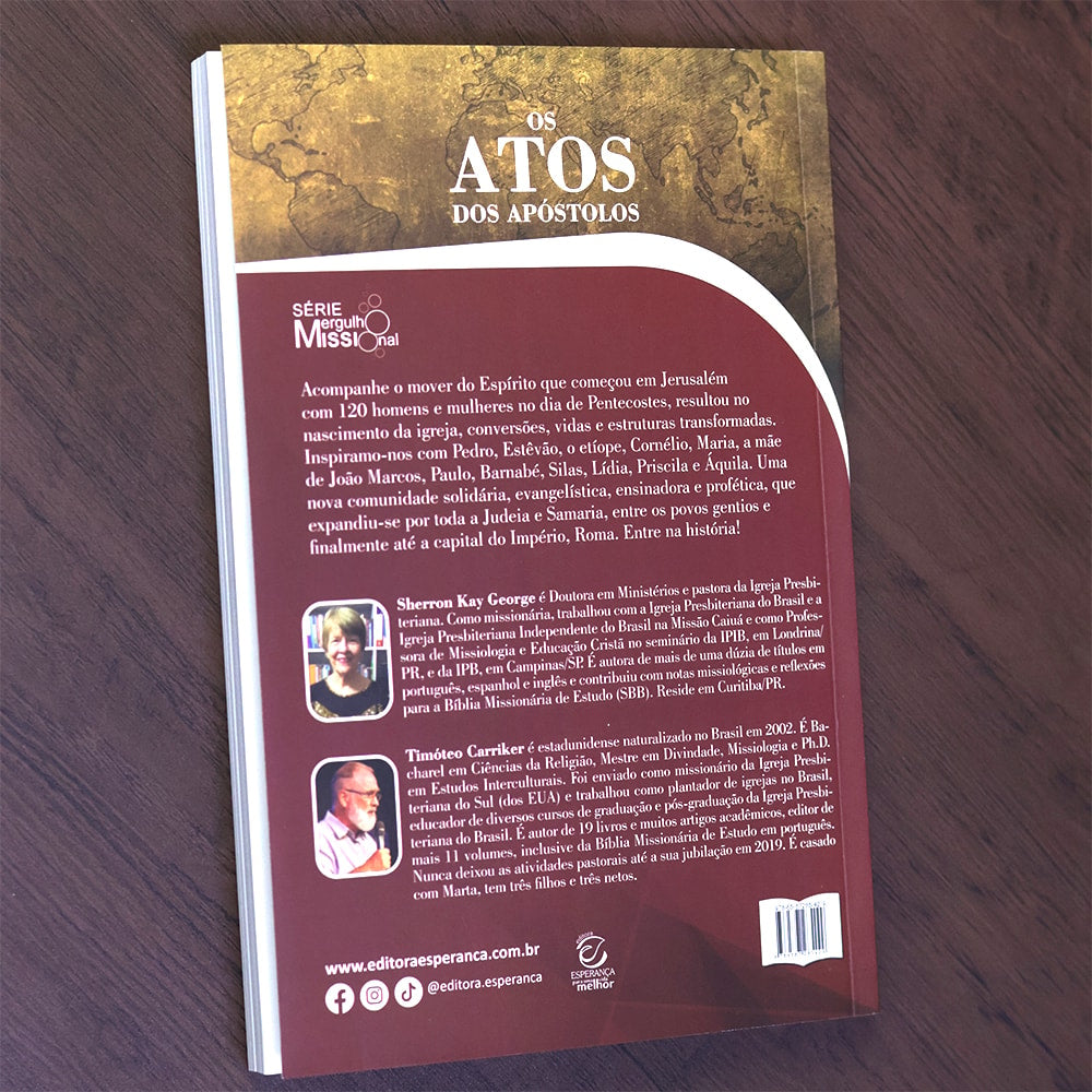 Os Atos dos Apóstolos | Sherron K. Grorge e Timóteo Carriker