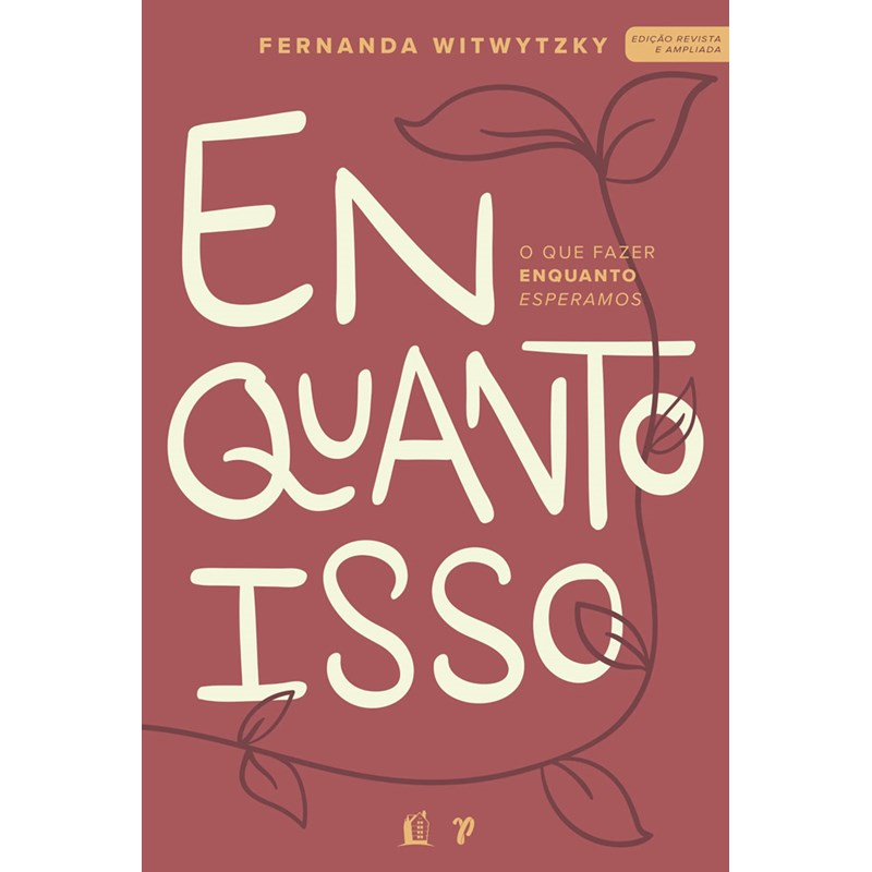 Enquanto Isso | Capa Brochura | Fernanda Witwytzky