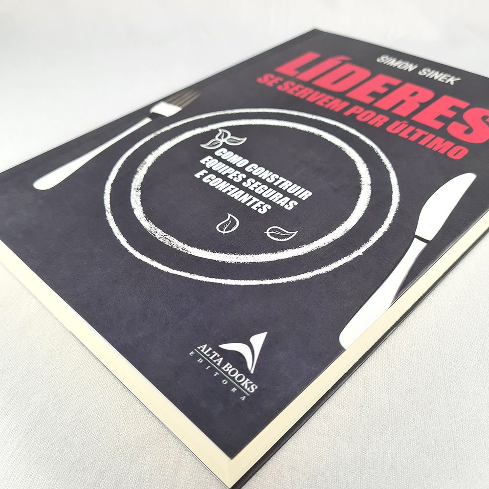 Líderes se Servem  Por Último | Simon Sinek