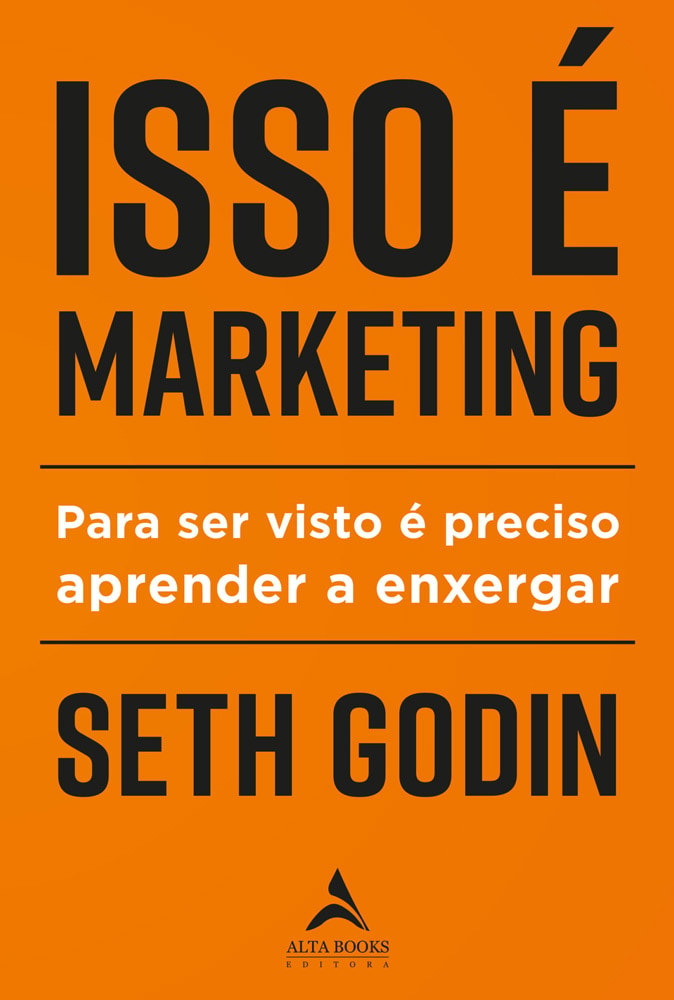 Isso é Marketing | Seth Godin