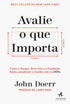Avalie o que Importa | John Doerr