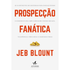 Livro Prospecção Fanática, capa branca com título em laranja e pepitas de ouro. — Plenitude