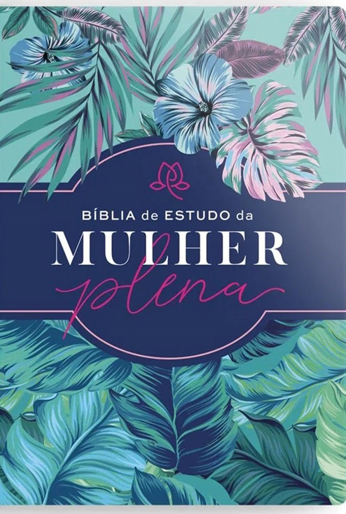 Bíblia De Estudo Da Mulher Plena | NVI | Capa Luxo Tropicalis Tiffany