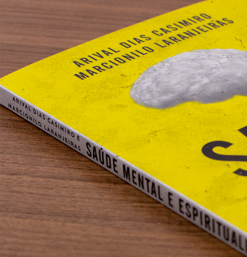 Saúde Mental e Espiritualidade | Arival Dias Casimiro e Marcionilo Laranjeiras