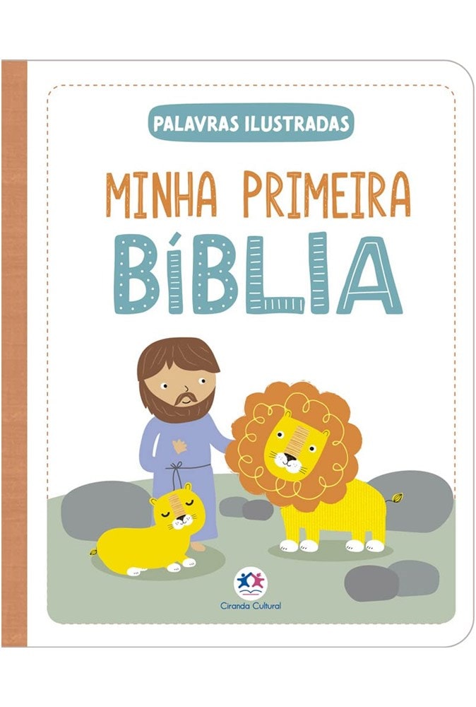 Minha Primeira Bíblia | Palavras Ilustradas | Capa Almofadada