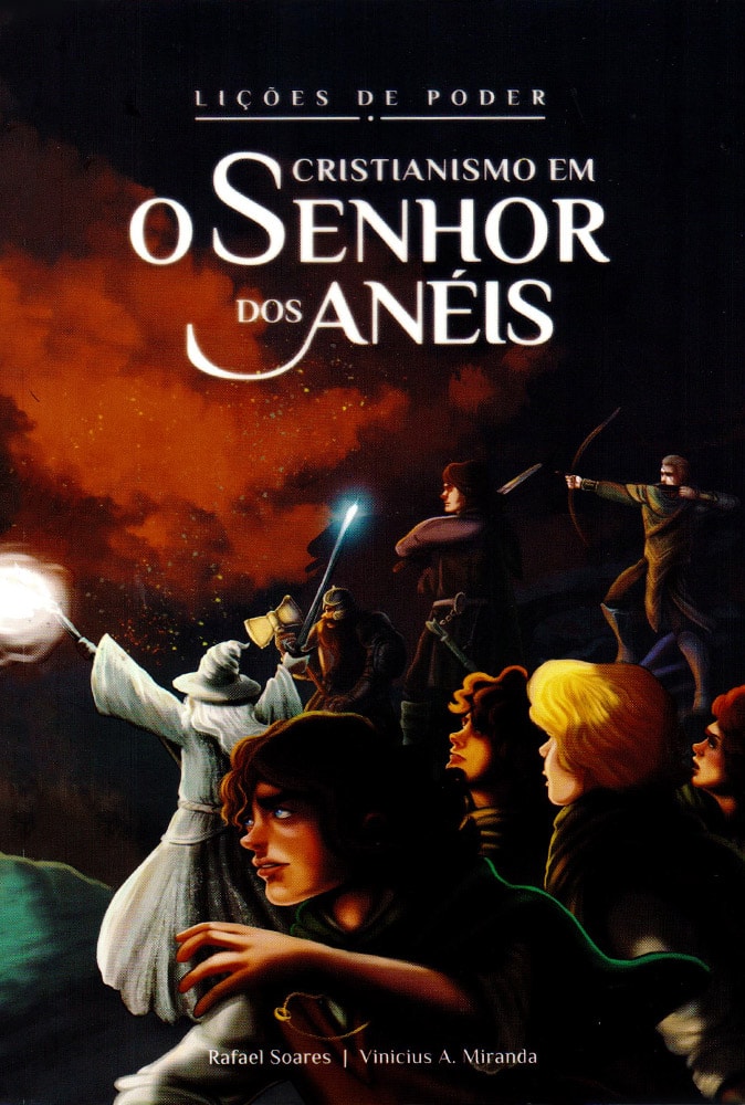 Livro Cristianismo em Senhor dos Anéis de Rafael Soares e Vinicius A. Miranda, capa escura com personagens. — Plenitude