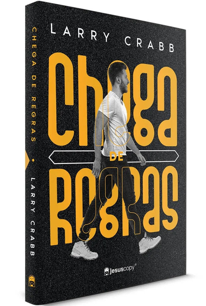 Chega de Regras | Larry Crabb