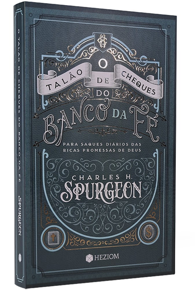O Talão de Cheques do Banco da Fé | Charles H. Spurgeon