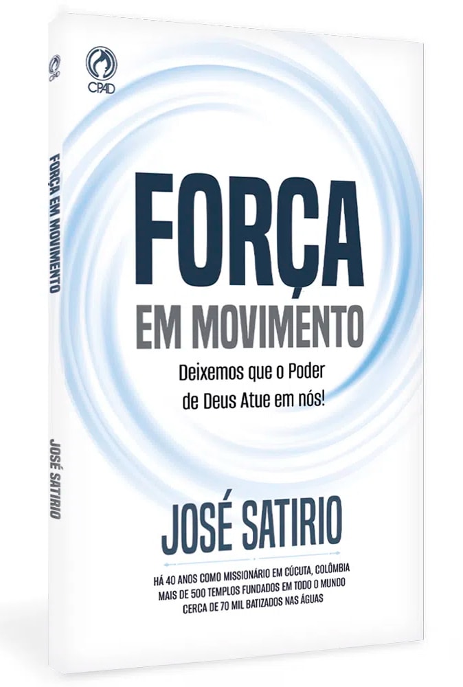 Força em Movimento | José Satirio