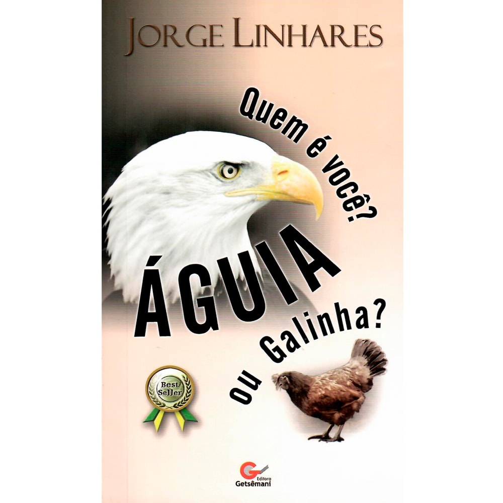 Quem é Você? Águia ou Galinha? | Pocket | Jorge Linhares