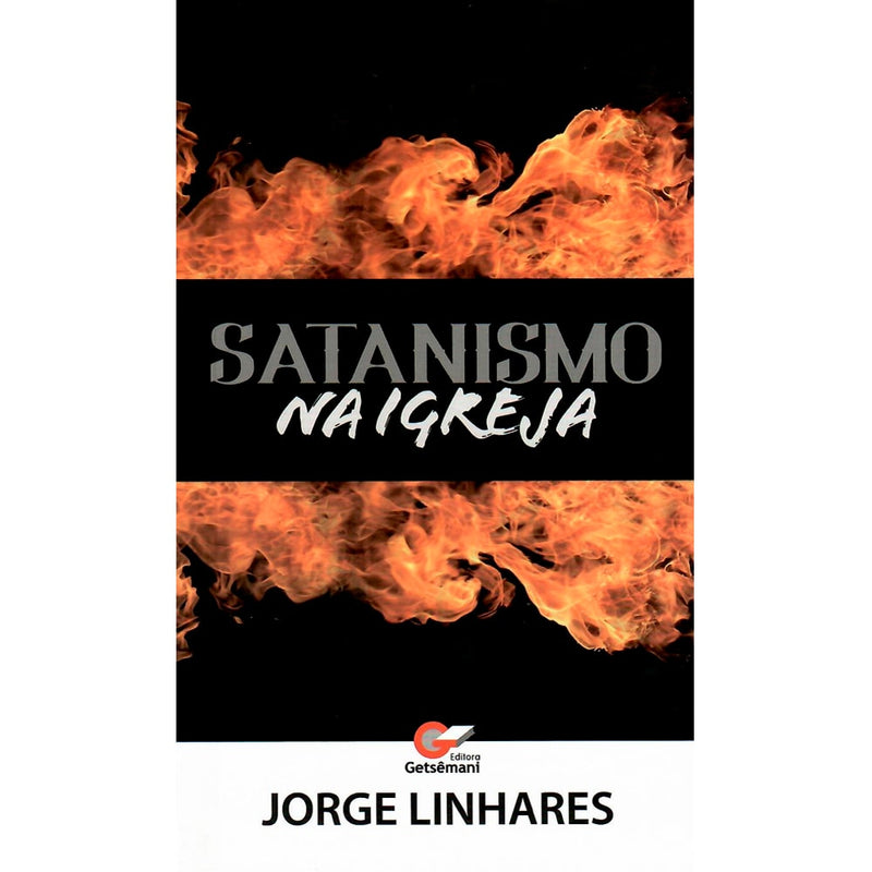 Satanismo na Igreja | Jorge Linhares
