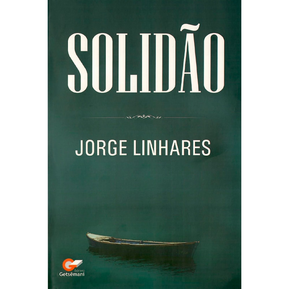 Livro Solidão de Jorge Linhares, capa verde escura com imagem de um barco em um lago. — Plenitude