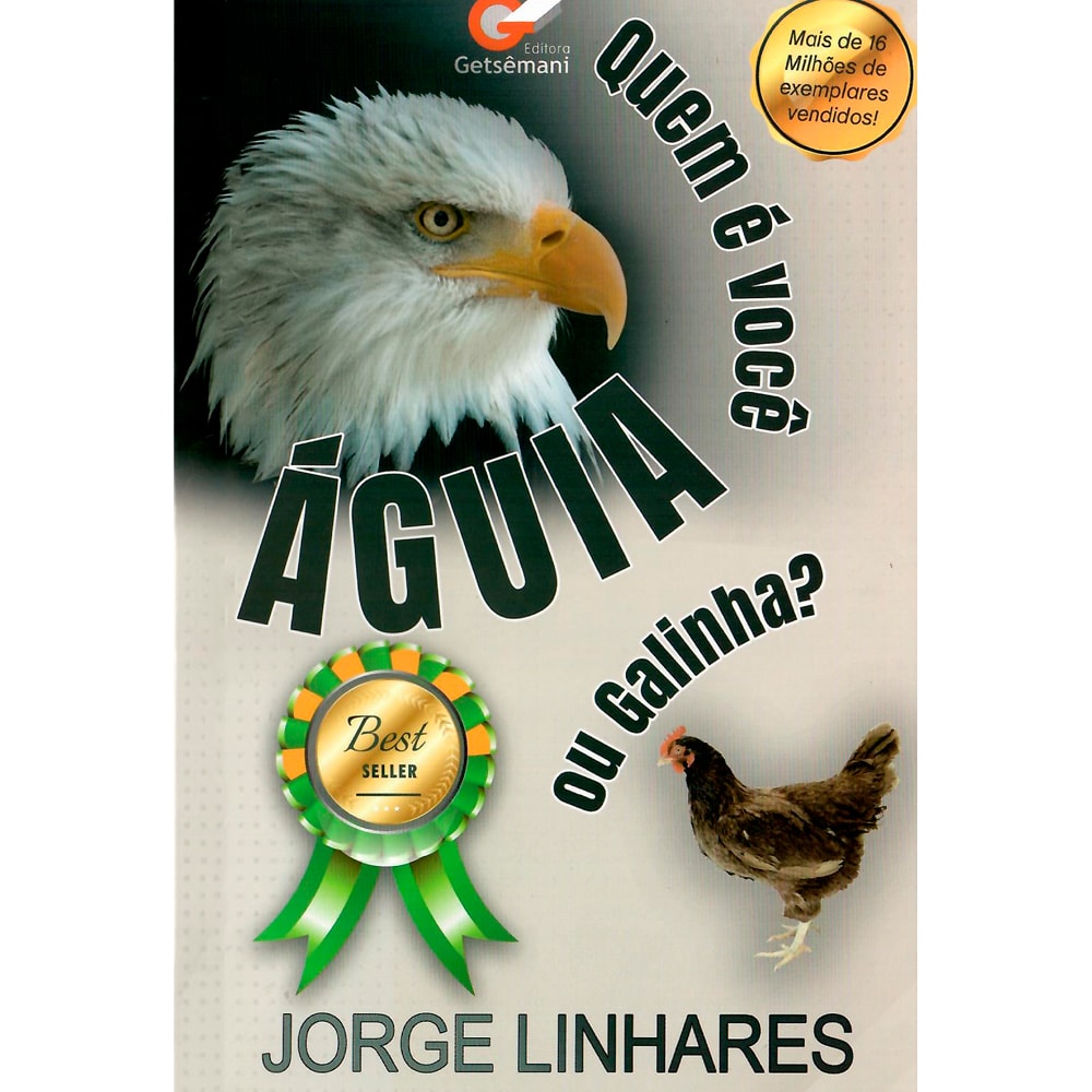 Livro "Quem é Você? Águia ou Galinha?" de Jorge Linhares, capa branca com águia e galinha, selo "Best Seller" verde. — Plenitude