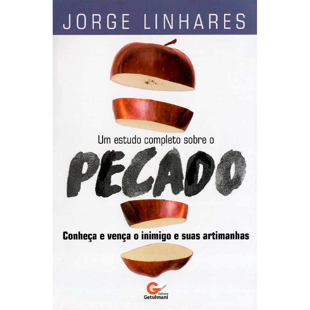 Livro "Um Estudo Completo Sobre o Pecado" de Jorge Linhares, capa branca com maçã fatiada e texto em preto. — Plenitude