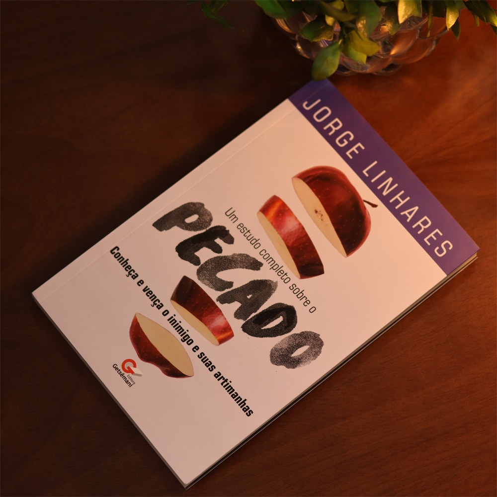 Um Estudo Completo Sobre o Pecado | Jorge Linhares
