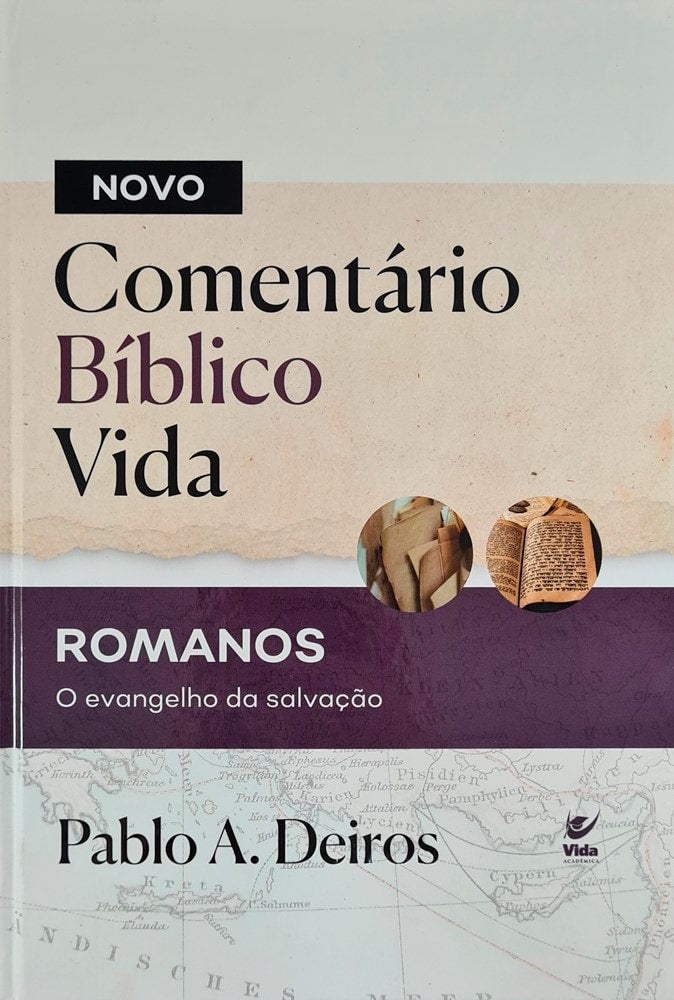 Novo Comentário Bíblico Vida | Romanos | Pablo A. Deiros | Capa Dura