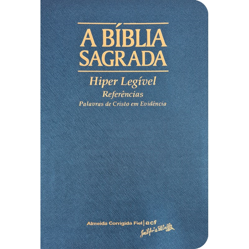A Bíblia Sagrada | ACF | Hiper Legível | Capa Luxo Azul
