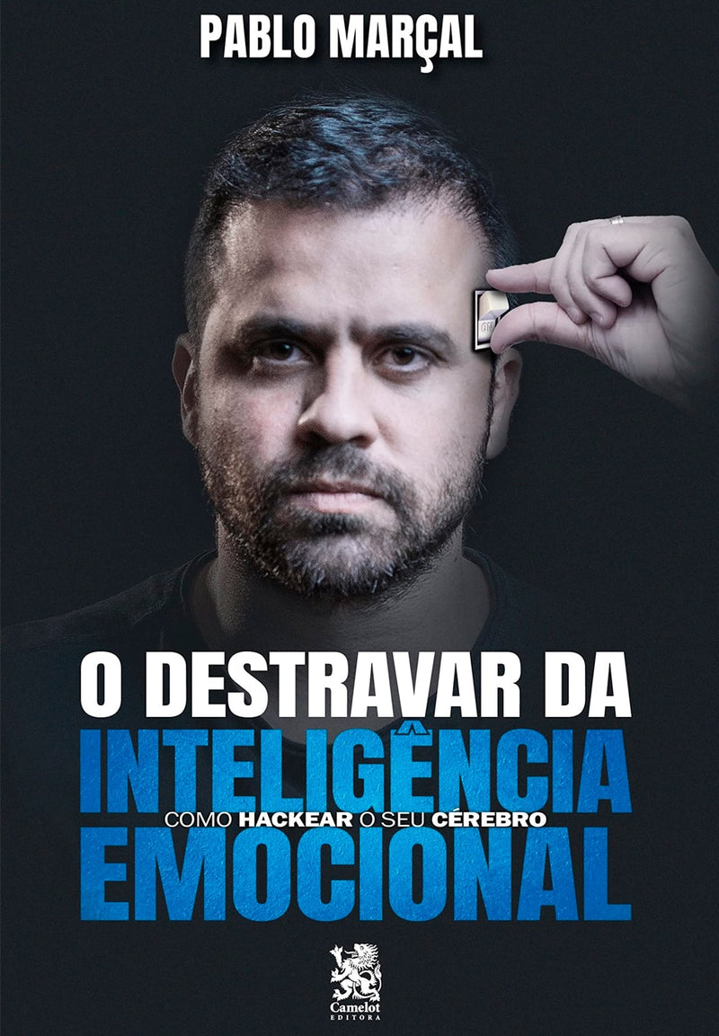 O Destravar da Inteligência Emocional | Pablo Marçal