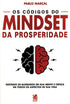 Livro Os Códigos do Mindset da Prosperidade de Pablo Marçal, capa branca com cérebro dividido em preto e vermelho. — Plenitude