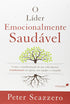 Livro O Líder Emocionalmente Saudável, de Peter Scazzero, capa branca com árvore verde. — Plenitude