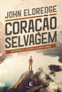 Coração Selvagem | John Eldredge