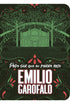 Pode ser que eu morra Hoje | Emilio Garofalo