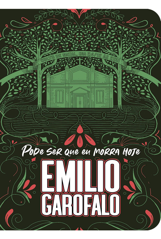 Pode ser que eu morra Hoje | Emilio Garofalo